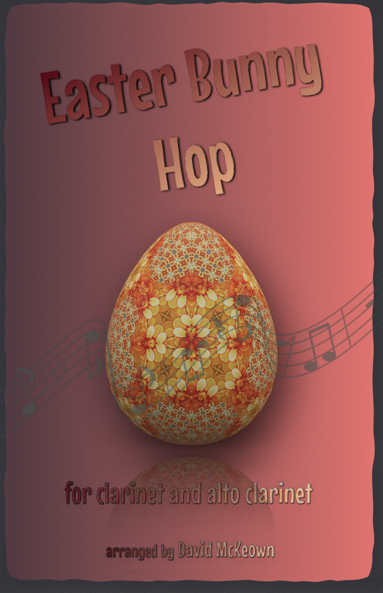 The Easter Bunny Hop, for Clarinet and Alto Clarinet Duet