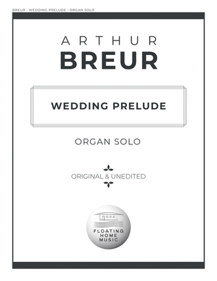 Wedding Prelude - Organ Solo