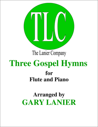 Book cover for THREE GOSPEL HYMNS (Duets Flute & Piano)