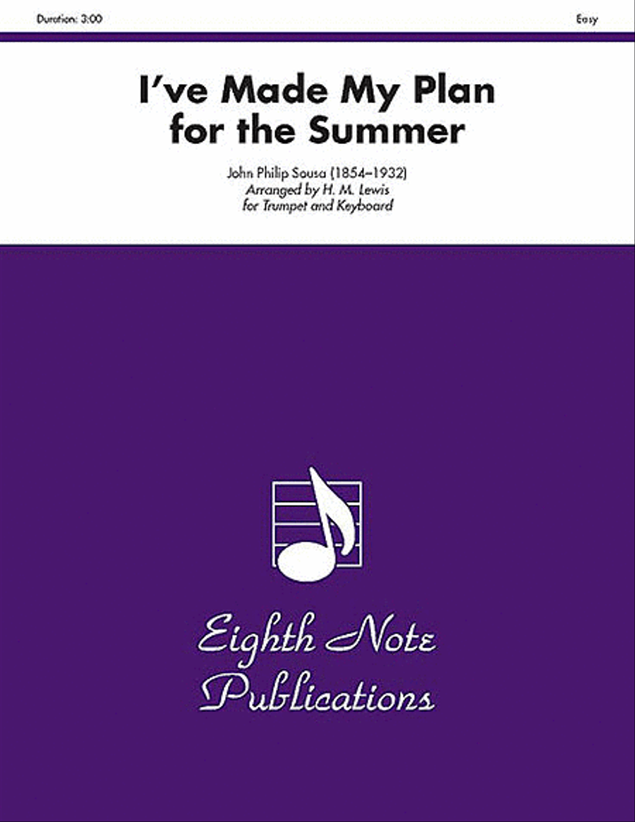 I've Made My Plan for the Summer Trumpet scores gallery preview page 1