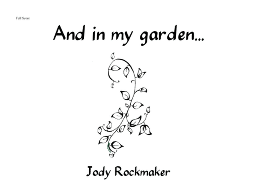 [Rockmaker] And In My Garden