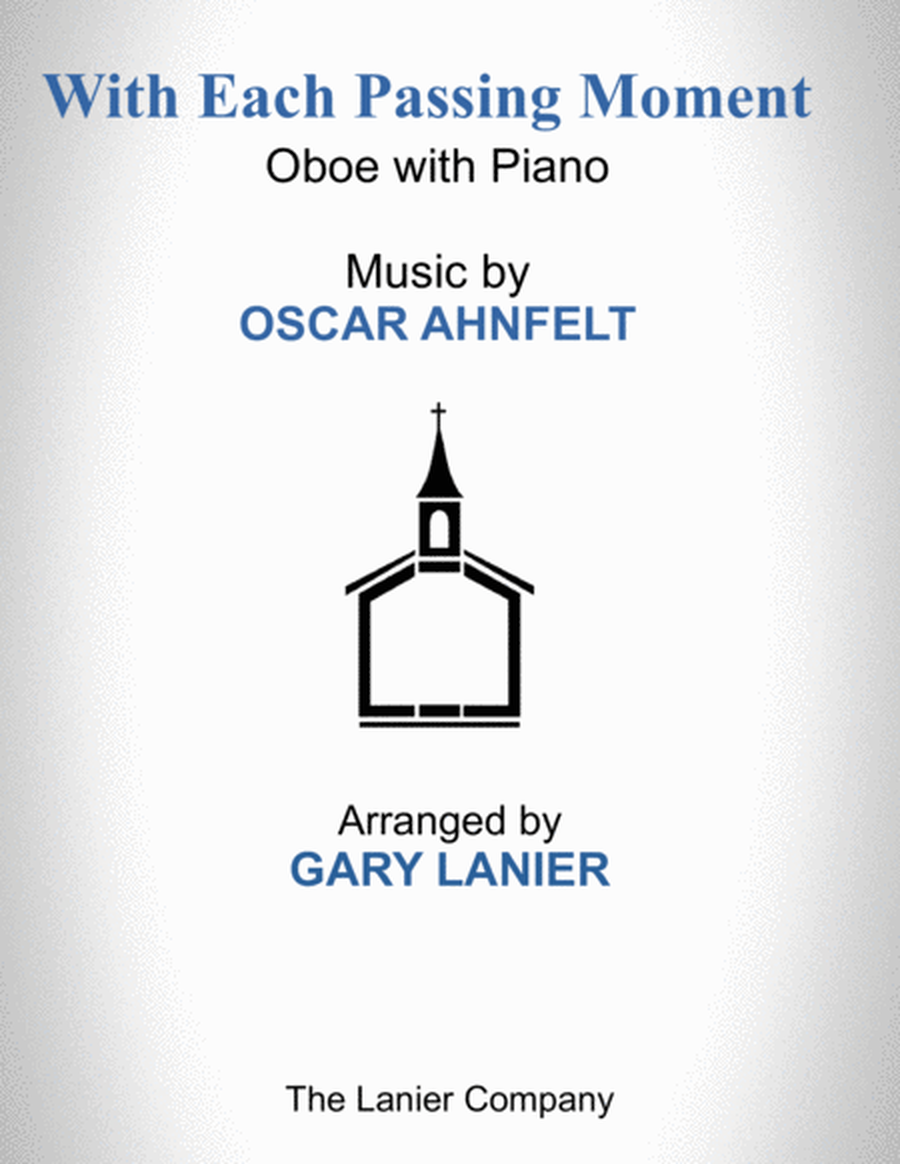 WITH EACH PASSING MOMENT (Oboe with Piano - Score & Part included) image number null
