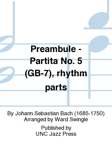 Preambule - Partita No. 5 (GB-7), rhythm parts