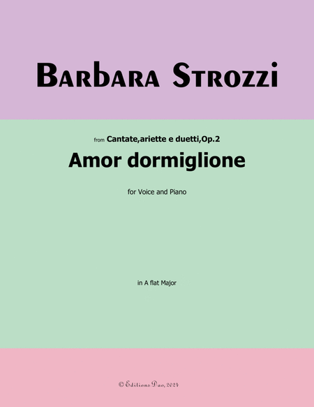 Amor dormiglione, by B. Strozzi, in A flat Major