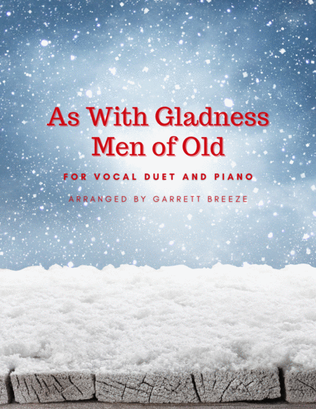 As With Gladness Men Of Old (Vocal Duet & Piano)