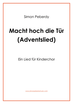 Book cover for Macht Hoch die Tür - Adventslied für Kinderchor (Advent song for children's choir