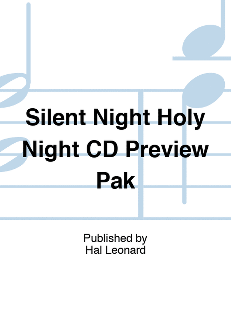 Silent Night Holy Night CD Preview Pak