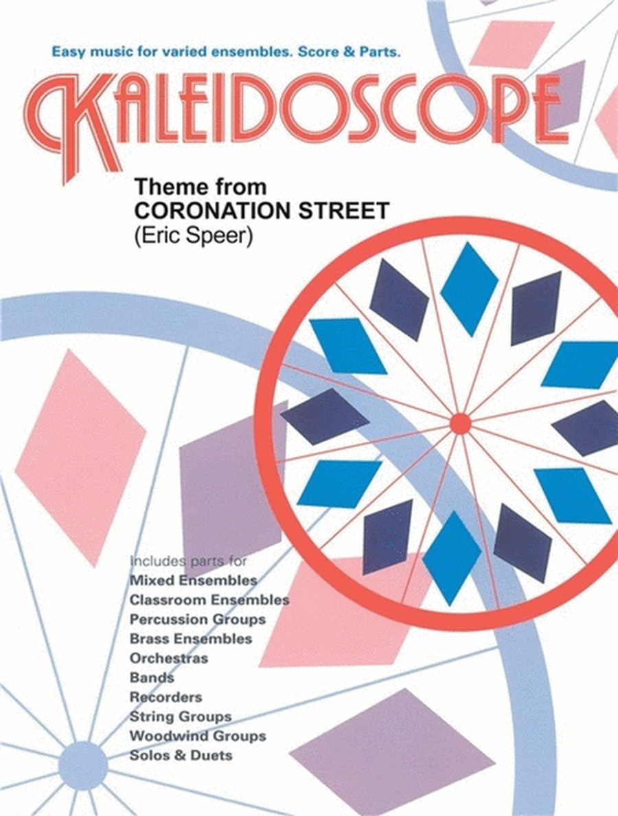 Kaleidoscope 21 Coronation Street
