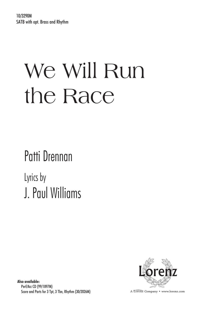 We Will Run the Race