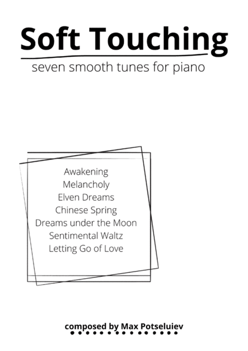 Soft Touching: seven smooth tunes for piano image number null
