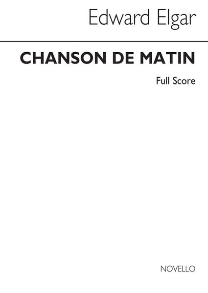 Chanson De Matin (Full Score)