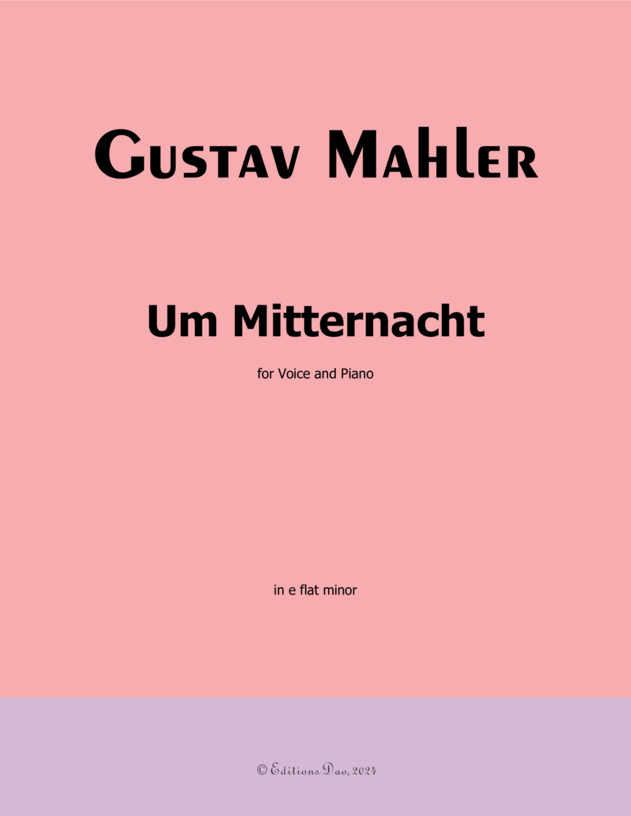 Um Mitternacht, by Mahler, in e flat minor Piano, Vocal scores gallery preview page 1