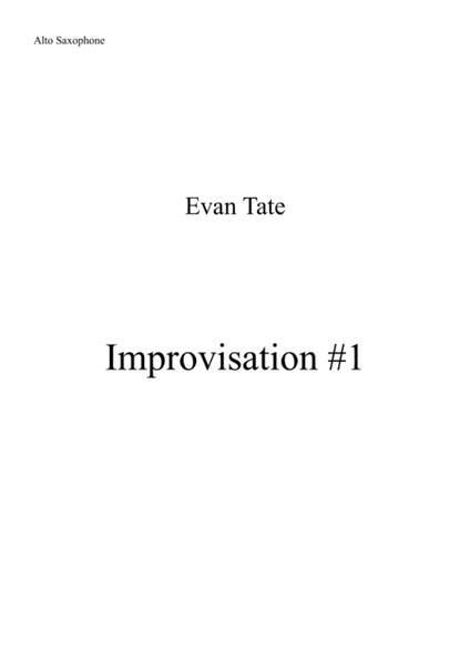 Improvisation #1 (For Solo Alto Saxophone) image number null