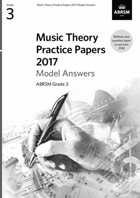 Music Theory Practice Papers 2017 Model Answers, ABRSM Grade 3