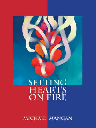 Setting Hearts on Fire - Songbook