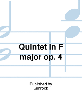 Book cover for Quintet in F major op. 4