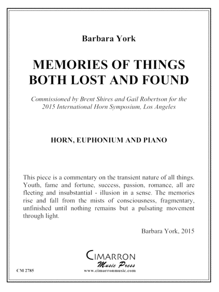 Memories of Things Both Lost and Found