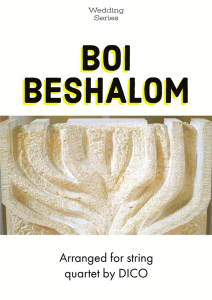 Boi Beshalom (for string quartet) image number null