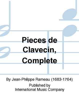 Book cover for Pieces De Clavecin. Complete