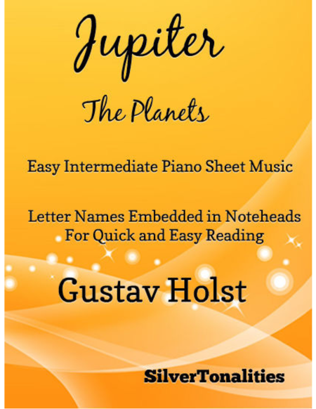 Jupiter the Planets Easy Intermediate Piano Sheet Music