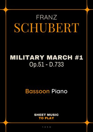 Military March No.1, Op.51 - Bassoon and Piano (Full Score and Parts)