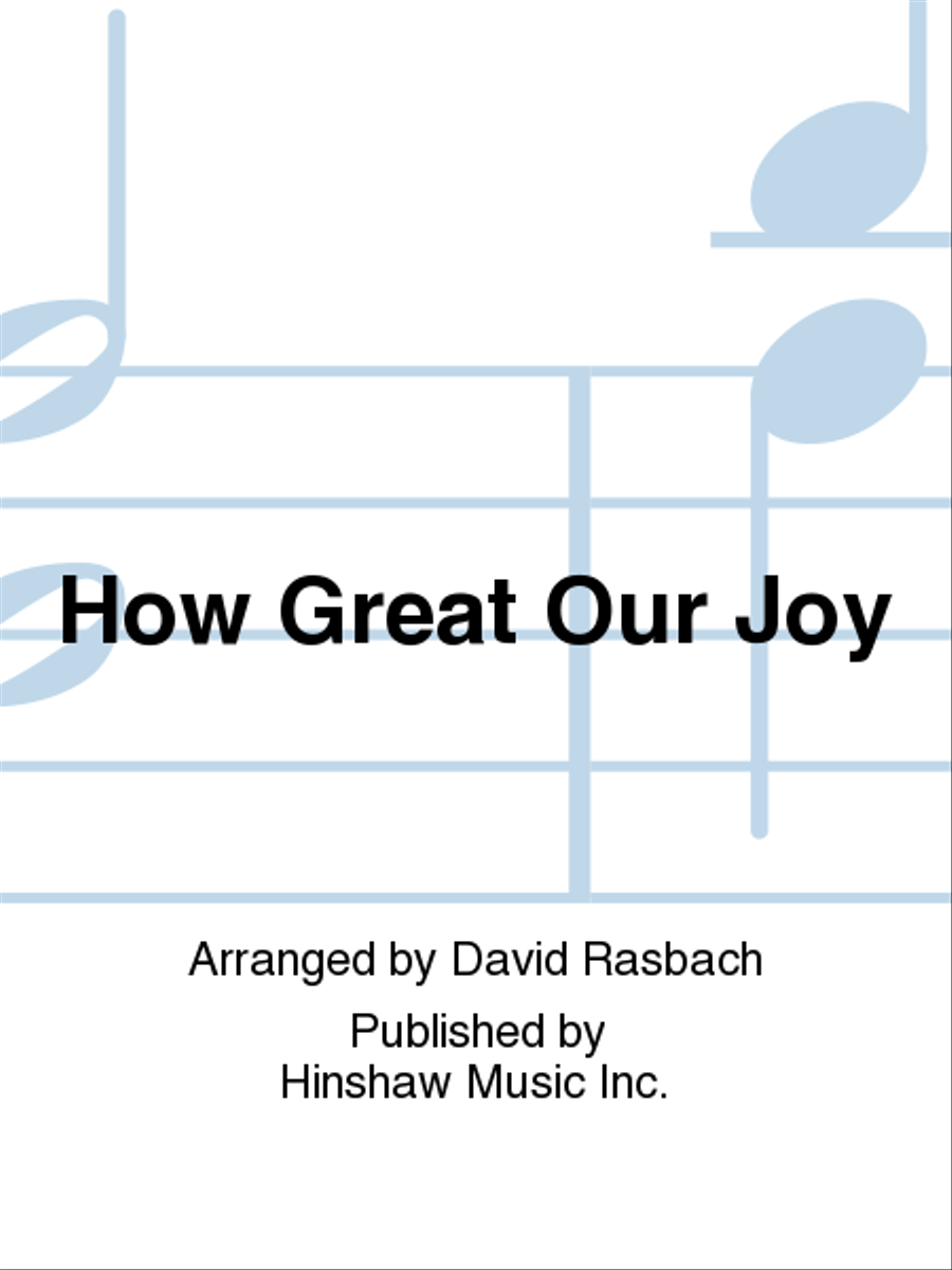 How Great Our Joy How Great Our Joy 4-Part scores gallery preview page 1