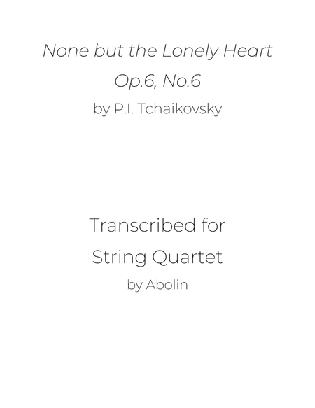 Tchaikovsky: None but the Lonely Heart - String Quartet image number null