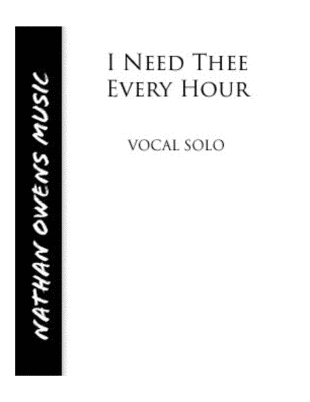I Need Thee Every Hour - High Voice/Piano
