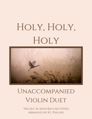 Holy, Holy, Holy - Unaccompanied Violin Duet