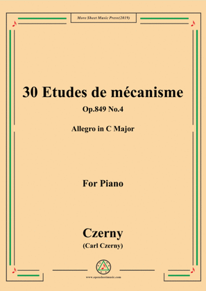 Book cover for Czerny-30 Etudes de mécanisme,Op.849 No.4,Allegro in C Major,for Piano