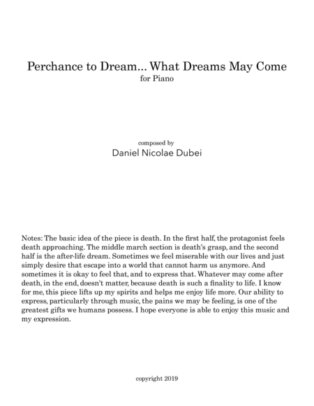Perchance to Dream...What Dreams May Come