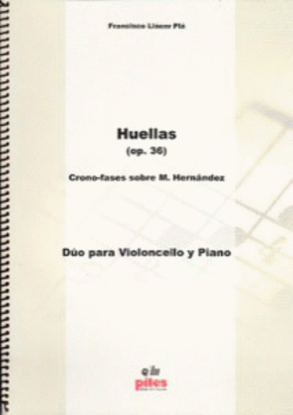 Huellas Op. 36. Crono-frase sobre M. Hernandez
