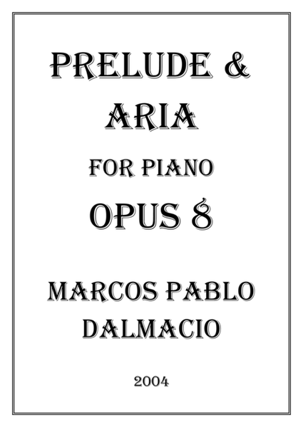 Prelude & Aria para Piano Opus 8 image number null