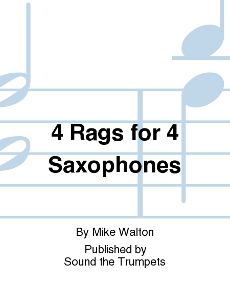 4 Rags for 4 Saxophones
