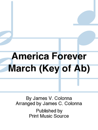 America Forever March (Key of Ab)