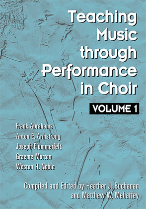 Book cover for Teaching Music through Performance in Choir - Volume 1
