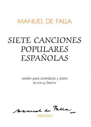 Book cover for Manuel De Falla: Siete Canciones Populares Espanolas (Double Bass/Piano)