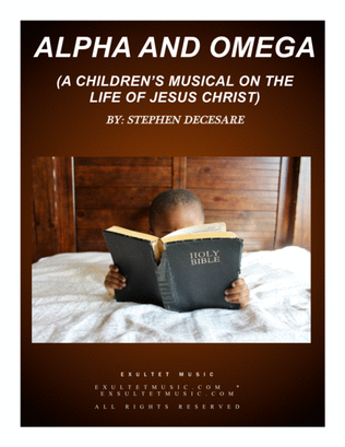 Book cover for Alpha and Omega (a children's musical on the life of Jesus Christ)
