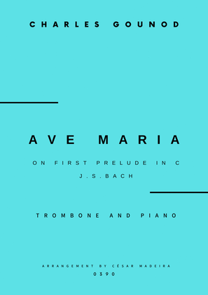 Ave Maria by Bach/Gounod - Trombone and Piano (Full Score and Parts)