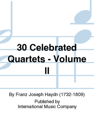 Book cover for 30 Celebrated Quartets: Volume II