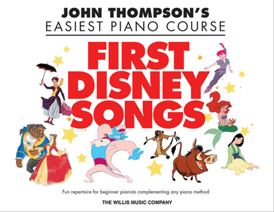 First Disney Songs by John Thompson Easy Piano Sheet Music Sheet Music Plus