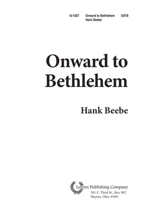Onward To Bethlehem