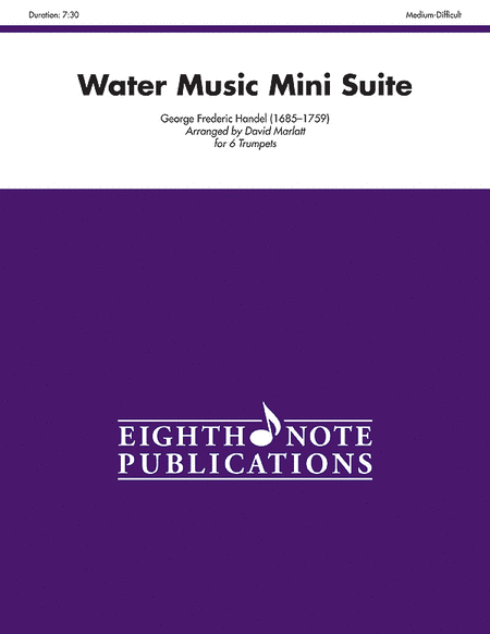 George Frideric Handel : Water Music Mini Suite