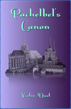 Book cover for Pachelbel's Canon in D, Violin Duet (with optional bass part)