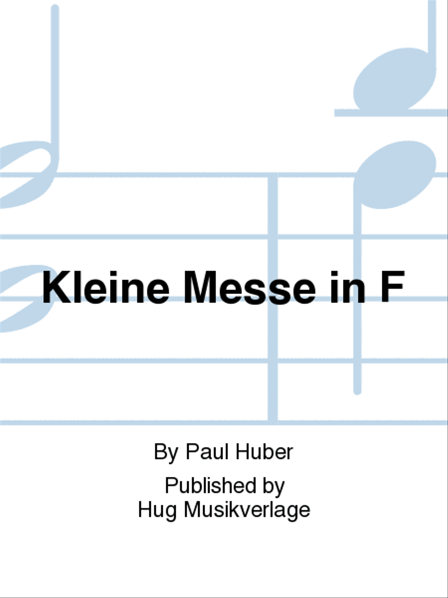Kleine Messe in F Kleine Messe in F Choir scores gallery preview page 1