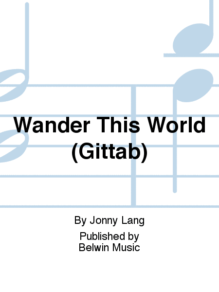 Wander This World (Gittab)