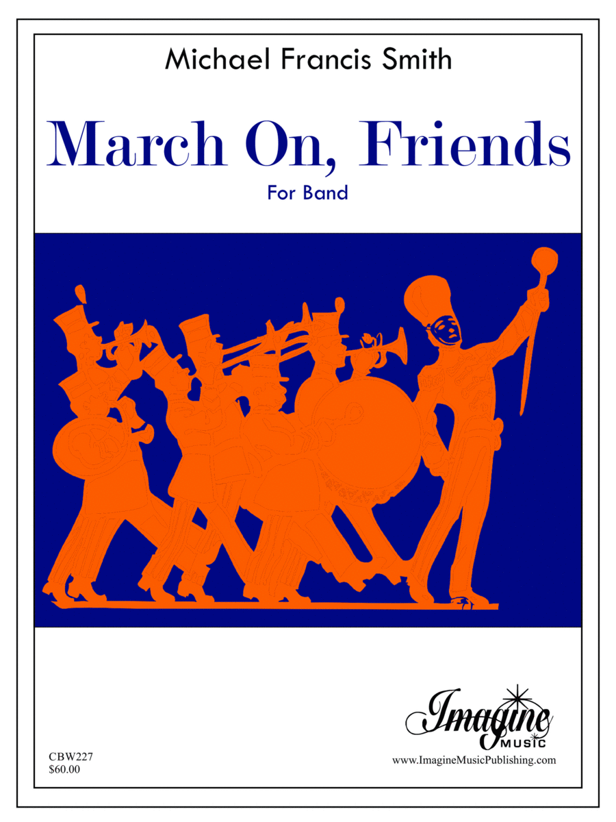 March On, Friends image number null
