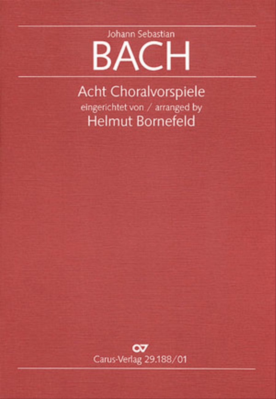 Eight Chorale Preludes based on cantata movements [Acht Choralvorspiele (arr. Bornefeld)] Bassoon scores gallery preview page 1