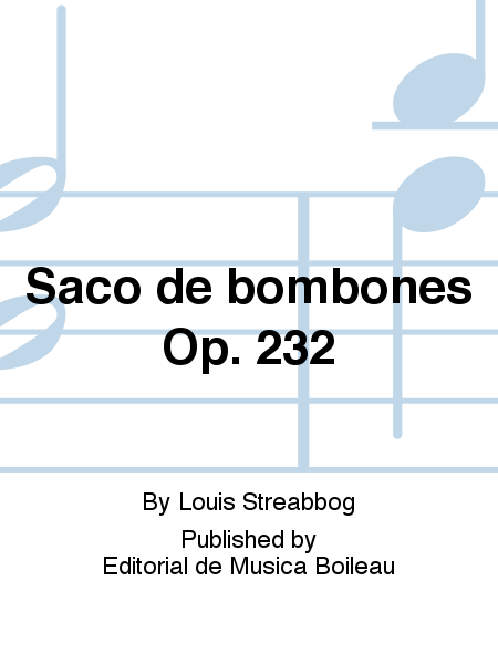 Saco de bombones Op. 232