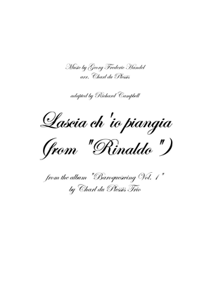 Lascia ch'io piangia (from Rinaldo)